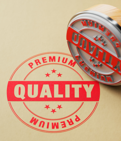 Premium Quality